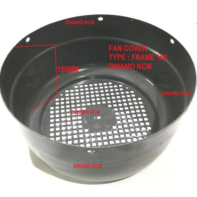 Promo Frame 160 - Fan Cover Besi - Tutup Dinamo - Cover Motor