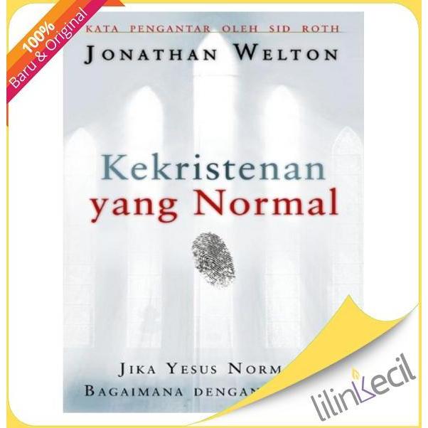 Buku Kekristenan Yang Normal (Jonathan Welton)