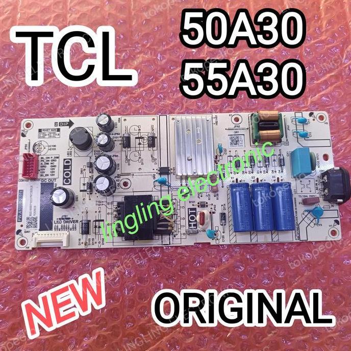 HOT DEAL - POWER SUPPLY TV TCL 50A30 55A30 PSU TV TCL 50A30 55A30 ORIGINAL NEW