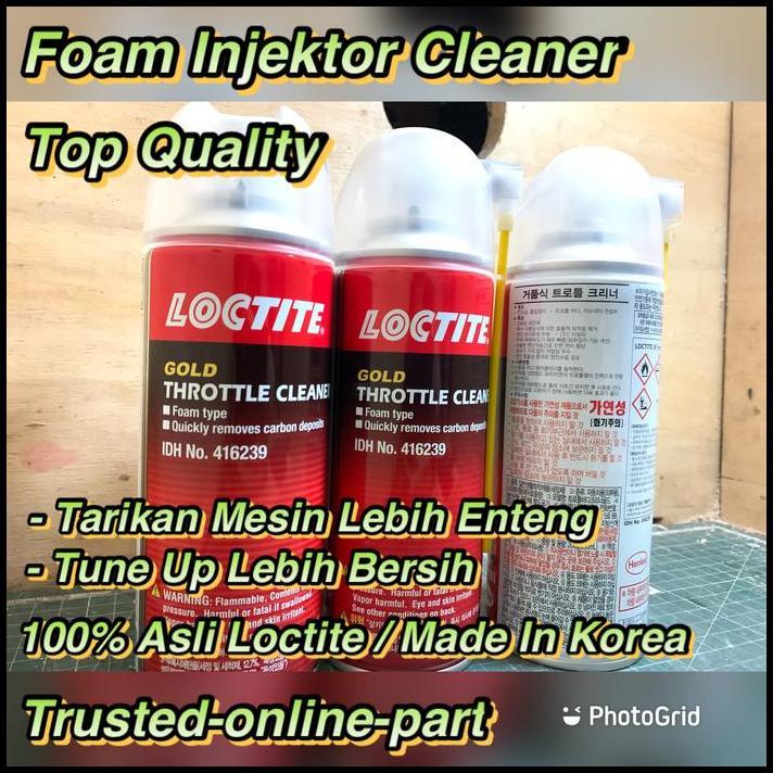 TERLARIS PEMBERSIH RUANG BAKAR LOCTITE INJEKSI CLEANER 250ML GOLD