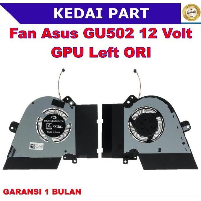TERMURAH - Fan Asus ROG Zephyrus GU502 GX502GW GU502DU GU502G GU502GU 12V GPU ORI