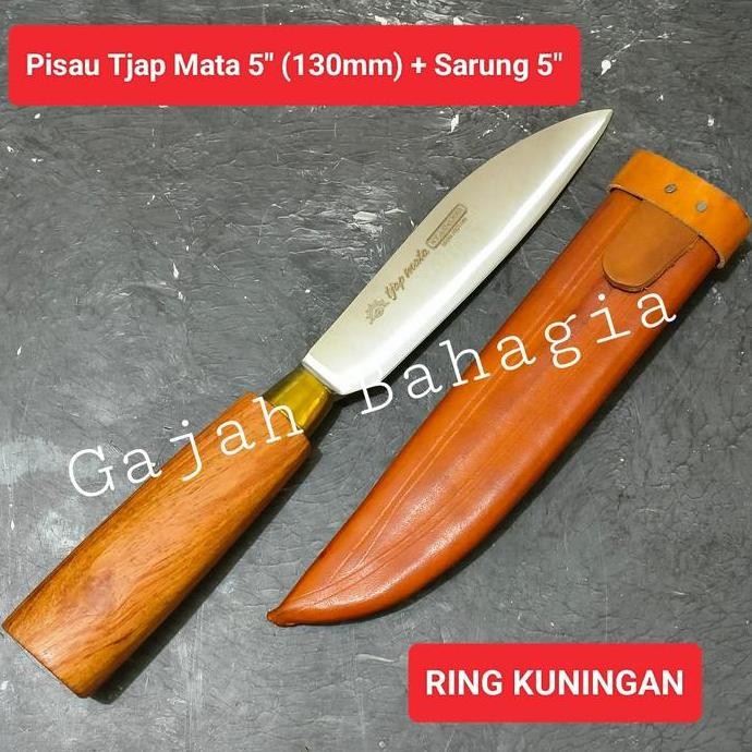Pisau Cap Tjap Mata + Sarung 5" 130Mm Ring Kuningan Piso Dapur