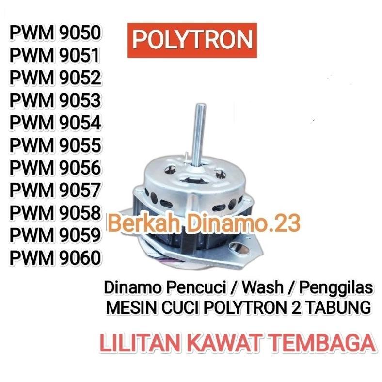 DINAMO PENCUCI MESIN CUCI POLYTRON TEMBAGA PWM 9050 PWM 9051 PWM 9052 PWM 9053 PWM 9054 PWM 9055 PWM
