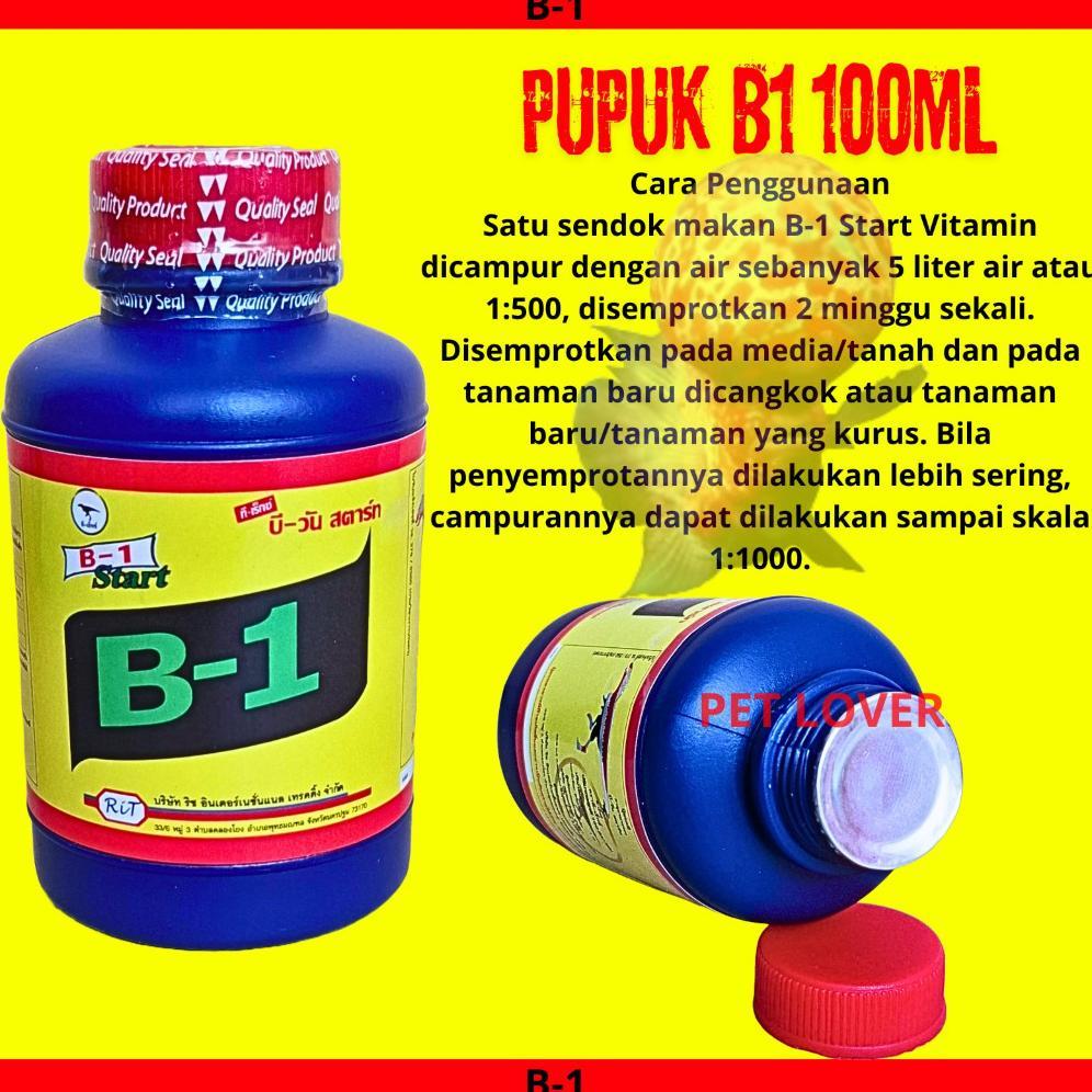 Promo Cod Vitamin/Pupuk B1 Start Ori Thailand 100Ml ...
