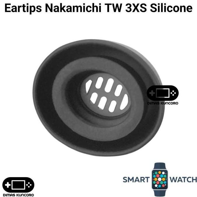 DF64 - Eartips Nakamichi TW 3XS eartip silicon silikon replacement nakamichi tw 3xs