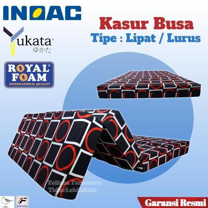 PROMO - Kasur Busa INOAC / ROYAL / Yukata Bergaransi Furniture Asli