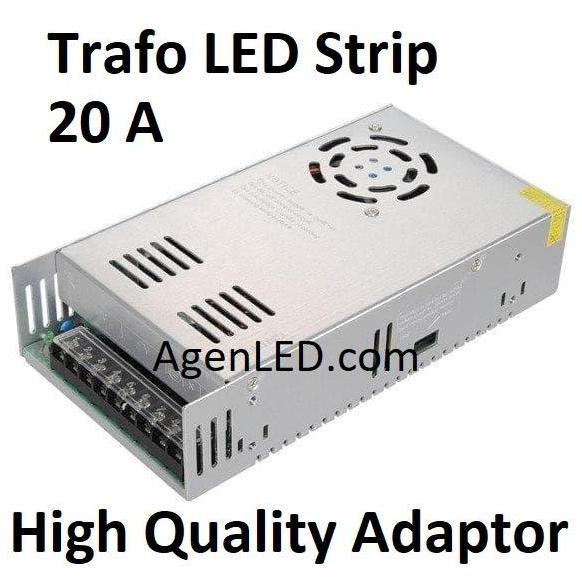 Trafo 20A Led Strip Adaptor 20 A Ampere Power Supply 12V Suply 12 Volt Kualitas Terbaik Harga Termur