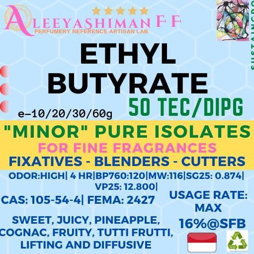 Aleeyashiman Pure Isolate ETHYL BUTYRATE