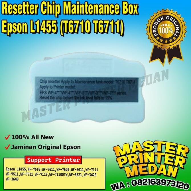 BEBAS ONGKIR - Resetter CHIP EPSON L1455 T6711