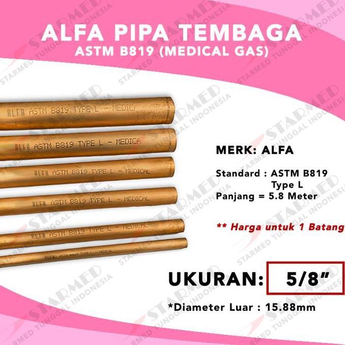Alfa Pipa Tembaga Batangan Astm B819 5/8" - Pipa Gas Medis