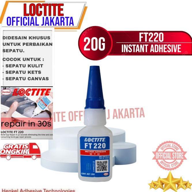 Loctite Lem Ft220 Ft 220 Lem Sepatu Loctite Ft220 Nt Adhesive 20G Lem