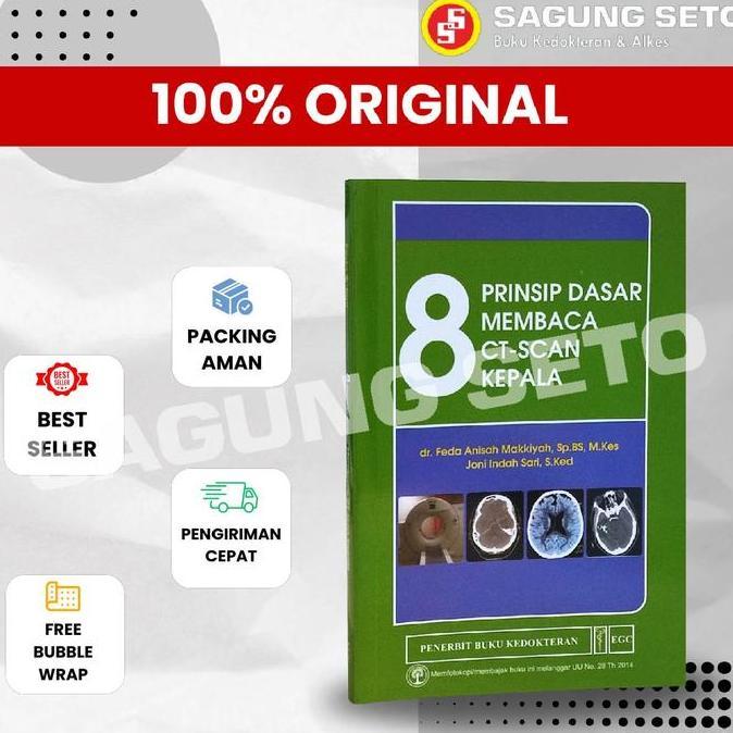 TERBARU - BUKU 8 PRINSIP DASAR MEMBACA CT-SCAN KEPALA