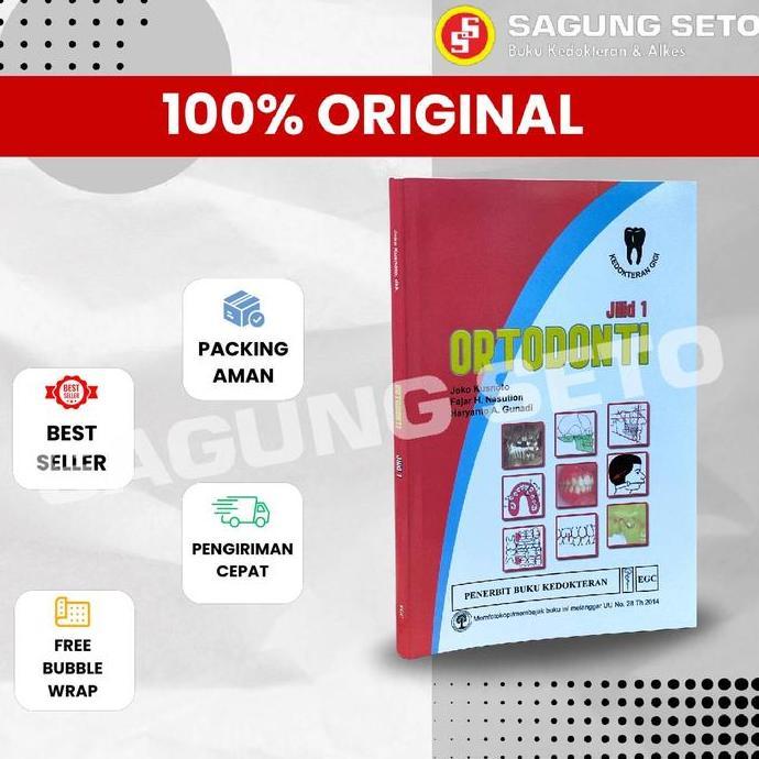 BUKU ORTODONTI JILID 1 / BUKU KEDOKTERAN GIGI - JOKO KUSNOTO