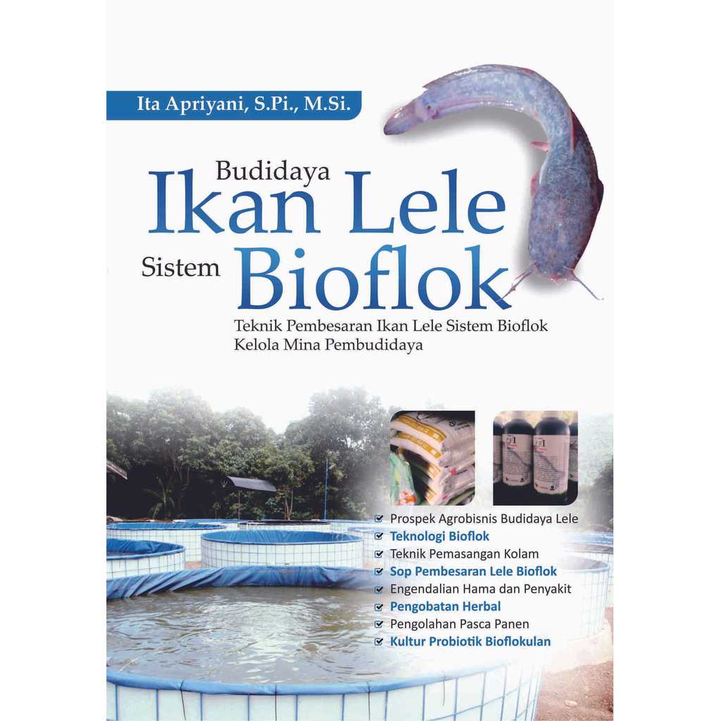 Buku Budidaya Ikan Lele Sistem Bioflok: Teknik Pembesaran Ikan Lele Sistem BioflokKelola Mina Pembud