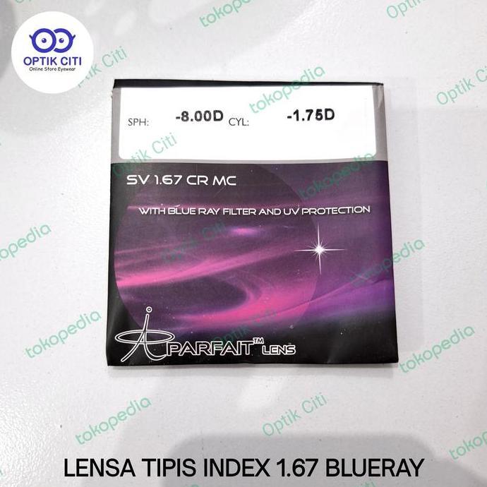 Lensa Kacamata Minus Anti Blueray 1.67 Tipis Mengurangi Sinar Biru Berbahaya Original Eyewear