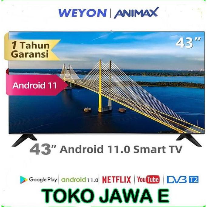 Terlaris Big Promoo - Smart Tv Weyon 40 Inch - Weyon 43 Inch