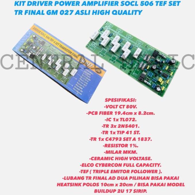 KIT DRIVER POWER AMPLIFIER SOCL 506 TEF SET TR FINAL GM 027 ASLI HIGH QUALITY