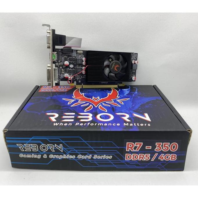 VGA REBORN R7 350 4GB DDR5 Terlaris