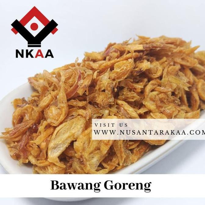 Bawang Goreng / Bawang Merah Goreng 100% Asli. 250Gr