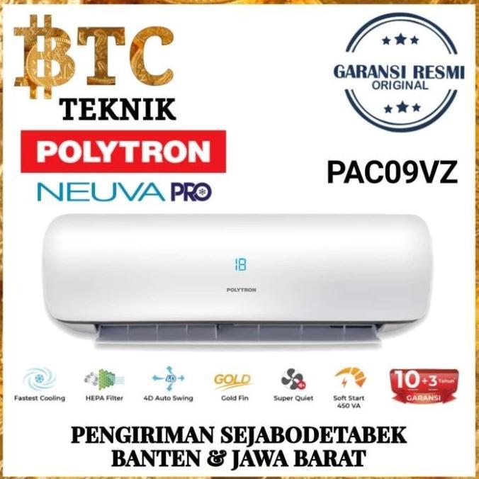 DEPAMA_T - AC POLYTRON NEUVA ICE PAC 9 VZ 1PK - INSTALASI MUDAH & PENDINGIN RUANGAN