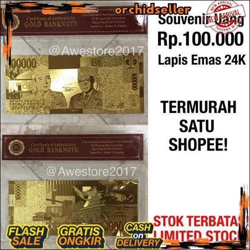 Baru Uang Replika 100.000 Rupiah Lapis Emas 24K Seratus Ribu Gold Plated