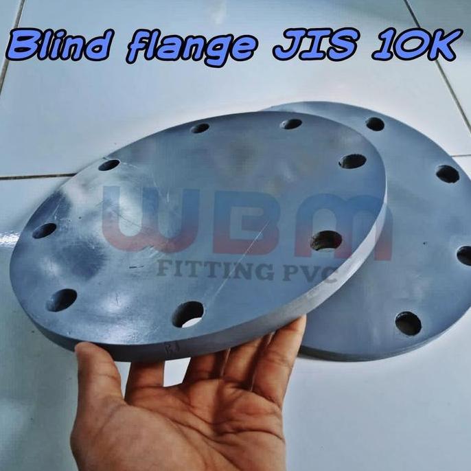 Blind Flange Pvc 6 Inch Flange Buta Jis 10K Baru