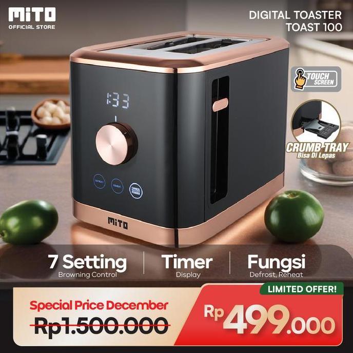 MITO TOAST100 - DIGITOAST-TOUCHPANEL-TIMERDISPLAY-7SETTING BROWNING ORIGINAL DAN TERPERCAYA