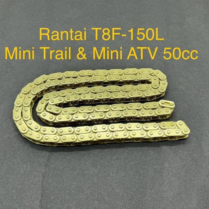 Promo Rantai T8F - 150L GOLD Plating - Sambungan Mini Trail - Mini ATV 50cc Diskon