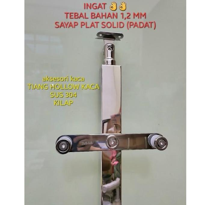 TIANG RAILING STAINLESS SUS 304 HOLLOW KACA