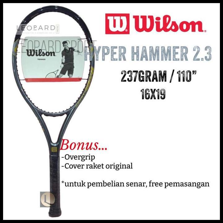 Terlaris Raket Tenis Wilson Hyper Hammer 2.3 110" 237Gr Black Original