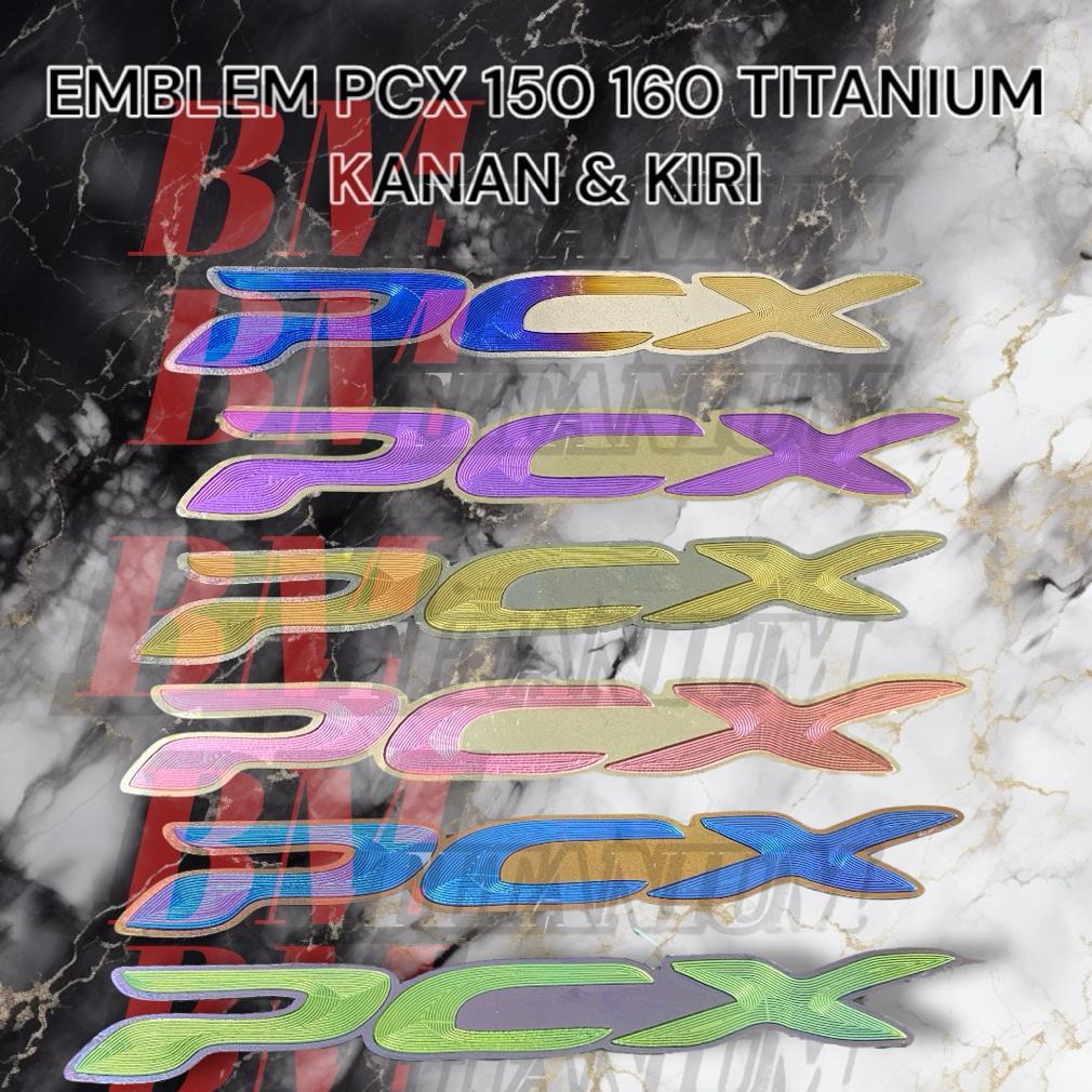 EMBLEM TITANIUM PCX PCX150 PCX160 ORIGINAL VIETNAM
