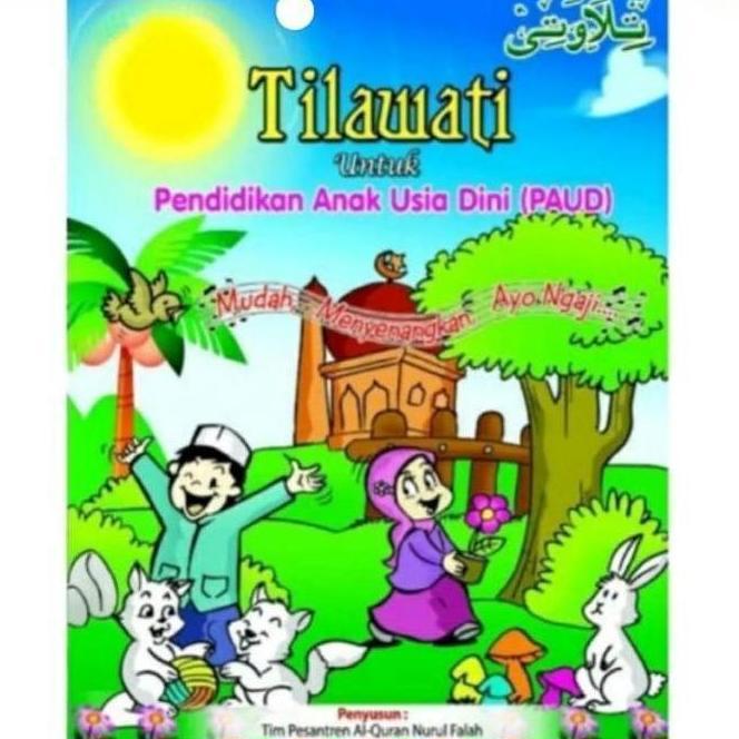 Tilawati Paud Khusus Untuk Belajar Anak-Anak Paud Dan Tk