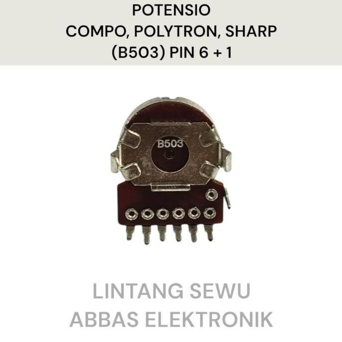 Good- Potensio Compo Polytron Sharp 6p / 6+1 Ct / 7p B503 50k 6 Pin / 6 Pin +Ct / 7 Pin 50 Kilo Audi