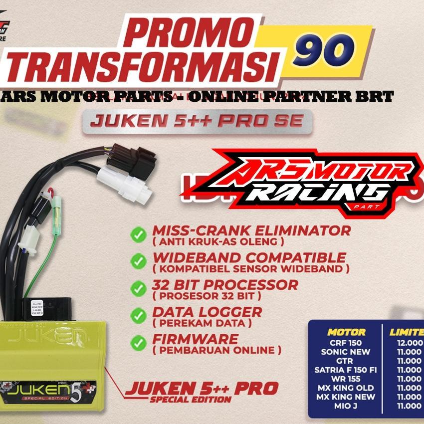 ECU BRT JUKEN 5++ PRO SE SPECIAL EDITION BALAP MOTOR MX KING WR155 CRF 150 SONIC SUPRA GTR SATRIA FU