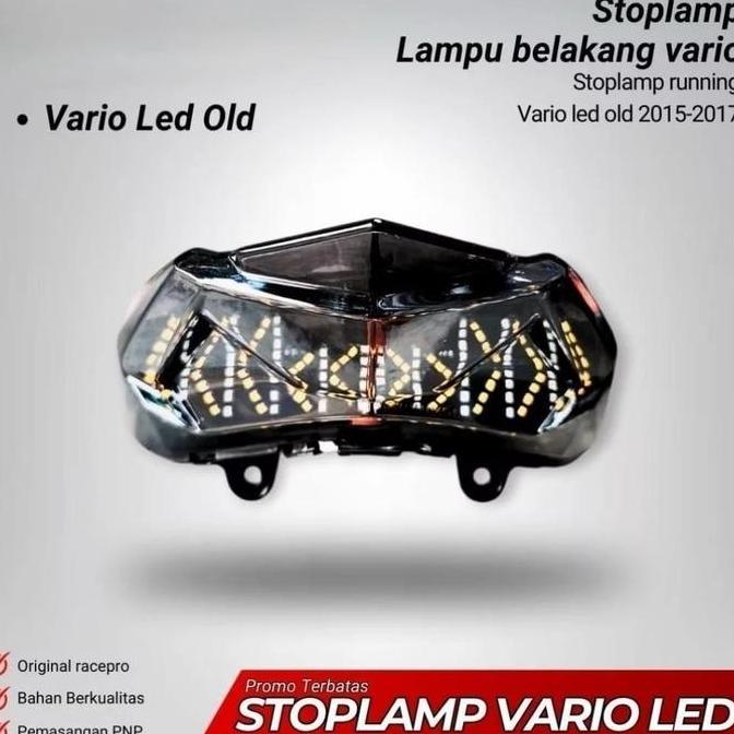 LAMPU REM STOPLAMP RUNING VARIO LED OLD LAMPU BELAKANG STOPLAMP VARIO 125 150 LED TECHNO 2017 BINTIK