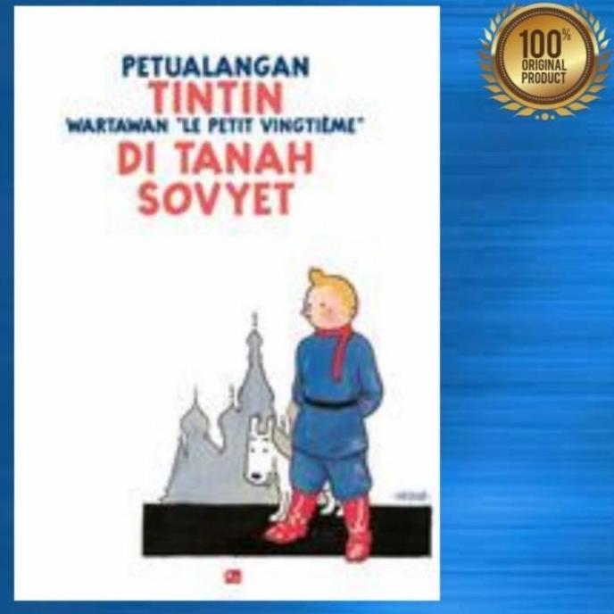 Buku Anak Petualangan Tintin - Di Tanah Sovyet / Original