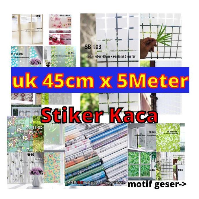 Promo {SKM} Sunblast Sunblas 45cm x 5 Meter Stiker sticker Wallpaper Kaca Pintu Jendela Rumah Sanbla