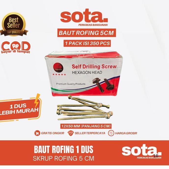 SOTA Baut Skrup Rofing Ukuran 12x50 5CM Kuning Untuk Baja Ringan / 1 Dus Isi 350 PCS