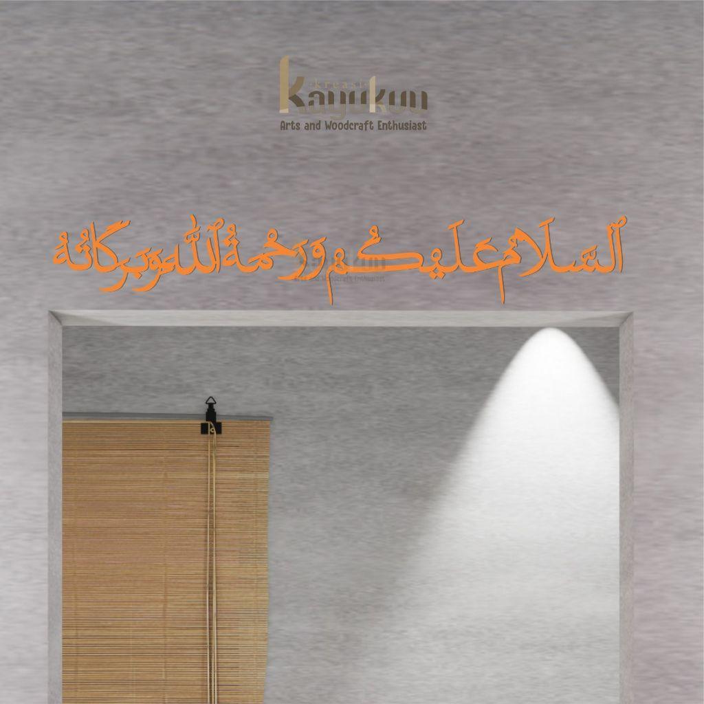 Kreasikayukuu Kaligrafi Assalamualaikum Warahmatullahi Wabarakatuh Arab Dekorasi Pintu