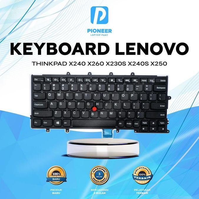 Pioneer Laptop Keyboard Lenovo Thinkpad X240 X240s X250s X250 X260 X260s Baru Garansi 3 Bulan Terbai