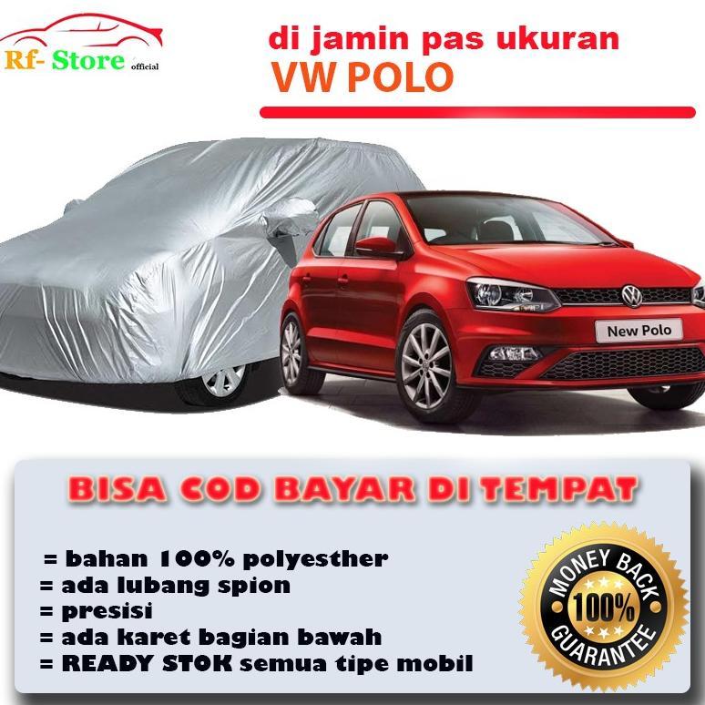 Cover Mobil / Sarung Mobil VW Polo / VW POLO / Cover Mobil VW Polo / VW Polo Mantol Pelindung Mobil