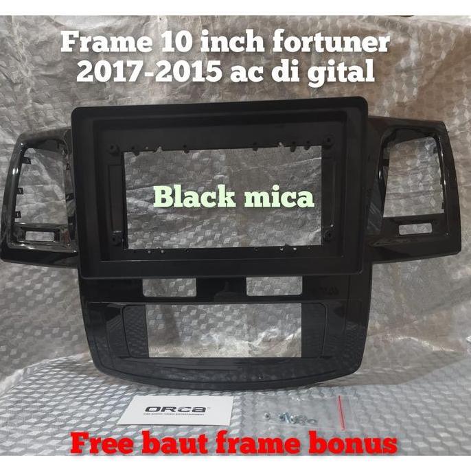 Frame Head Unit Android 10 Inch Mobil Fortuner 2007-2015 Type V Premium