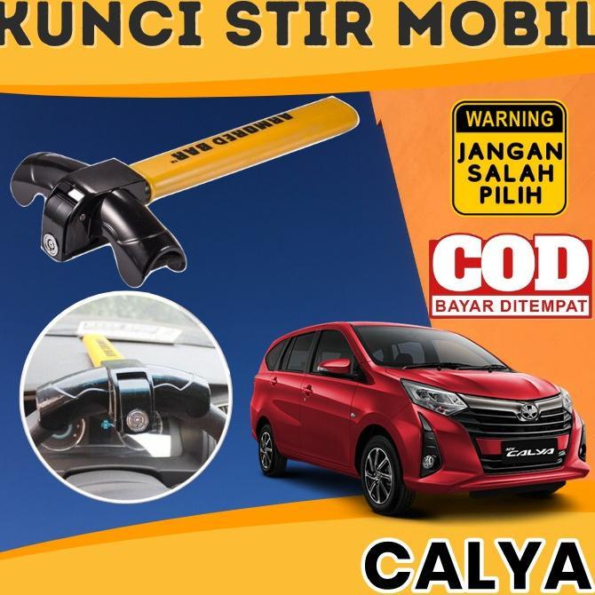 KUNCI STIR CALYA KUNCI SETIR MOBIL CALYA PENGAMAN MOBIL ANTI MALING PENGAMAN STIR CALYA