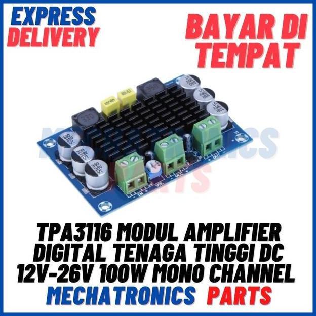 TPA3116 Modul AMPLIFIER DIGITAL MONO CHANNEL HARGA SPESIAL