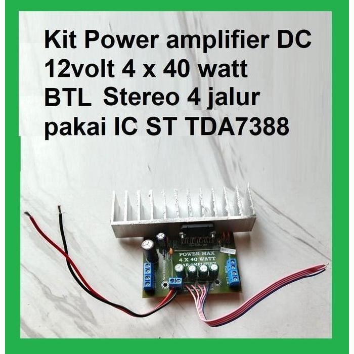 Kit Power Amplifier DC 12volt 4 x 40 Watt BTL Stereo 4 jalur TDA7388 untuk Soundsystem Stereo dan Su