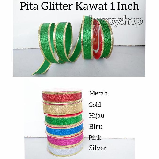 ~~~~~] Pita Glitter Kawat 1 Inch
