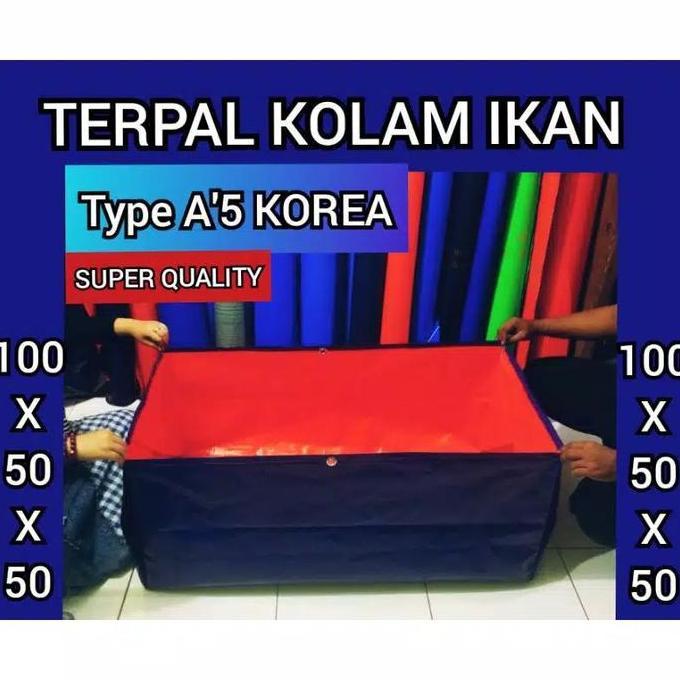 TERPAL KOLAM IKAN A5 UK 100X50X50