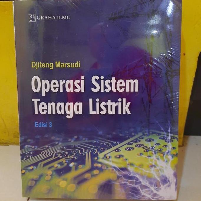PROMO Operasi sistem tenaga listrik edisi 3 karangan djiteng marsudi. BISA GRAB