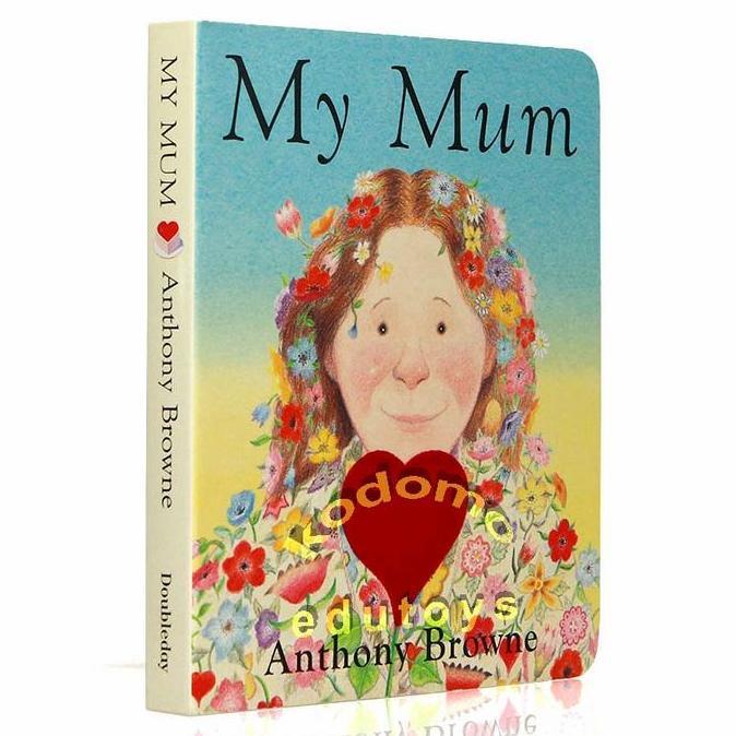 My Mum (Board Book ) By Anthony Browne,Buku Import Anak