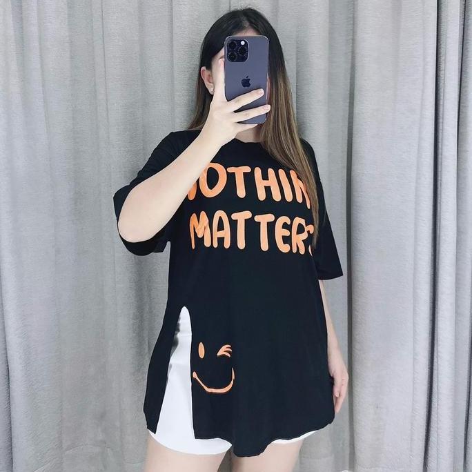 Promo Kaos Oversize Atasan Wanita Nothing Matters Jumbo Lembut Melar Nyaman Dan Tebal